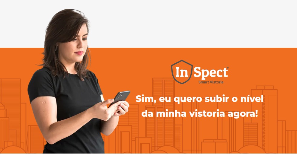 InSpect - A primeira Smart Vistoria de imóveis do Brasil!